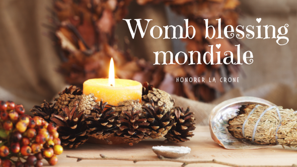 womb blessing mondiale